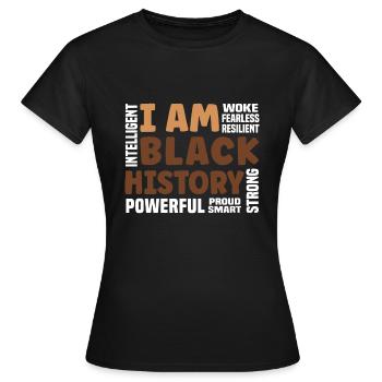 Je suis l’histoire des Noirs Fort-Fier Histoire des Noirs - T-shirt Femme - noir - Devant - AI Model Female 172 dark (172cm)