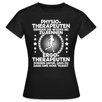 Ergotherapie Ergotherapeut Physiotherapie Geschenk - Frauen T-Shirt - Schwarz - Vorne - AI Model Female 172 dark (172cm)
