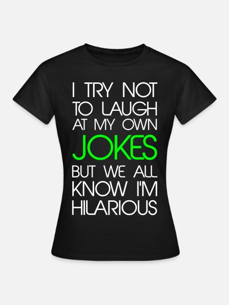 Jokes - Frauen T-Shirt - Schwarz