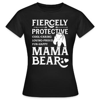 Fiercely Protective Mama Bear - Women's T-Shirt - black - Front - AI Model Female 172 dark (172cm)