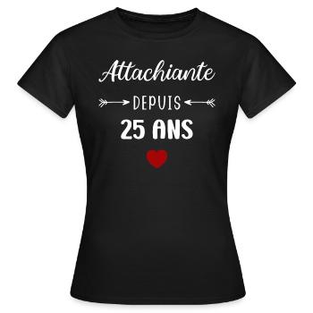 Attachiante depuis 125 ans - T-shirt Femme - noir - Devant - AI Model Female 172 dark (172cm)