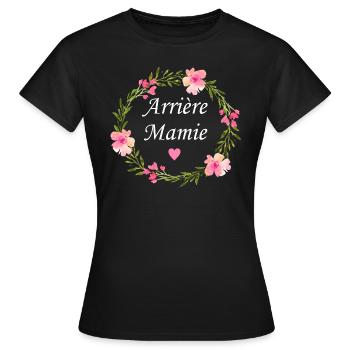 Arrière mamie - T-shirt Femme - noir - Devant - AI Model Female 172 dark (172cm)