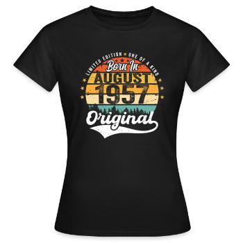 August 1957 Geburtstag Geschenkideen 1957 August - Frauen T-Shirt - Schwarz - Vorne - AI Model Female 172 dark (172cm)