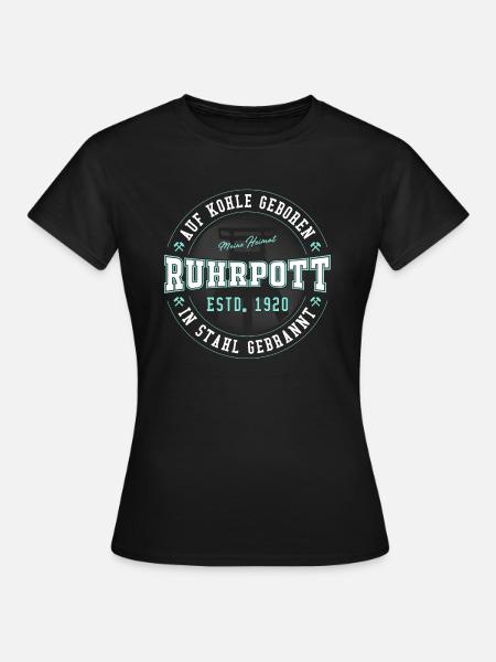 Ruhrpott Shirt - Frauen T-Shirt - Schwarz