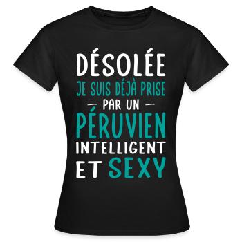 Désolée déjà prise par un Péruvien sexy - T-shirt Femme - noir - Devant - AI Model Female 172 dark (172cm)