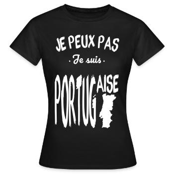 Je peux pas je suis Portugaise - T-shirt Femme - noir - Devant - AI Model Female 172 dark (172cm)