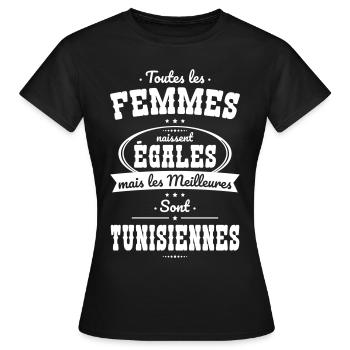 Femmes égales les meilleures sont Tunisiennes - T-shirt Femme - noir - Devant - AI Model Female 172 dark (172cm)