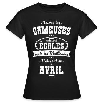 Gameuses égales meilleures naissent en Avril - T-shirt Femme - noir - Devant - AI Model Female 172 dark (172cm)