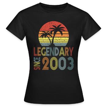 Legendary since 2003 - Women's T-Shirt - black - Front - AI Model Female 172 dark (172cm)