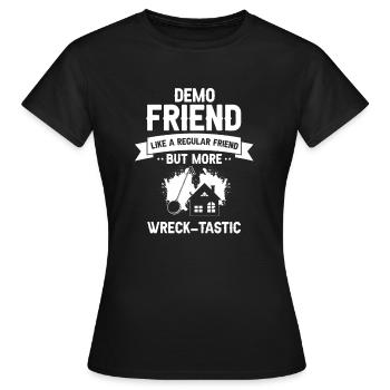 Démolition et rénovation de maisons - T-shirt Femme - noir - Devant - AI Model Female 172 dark (172cm)