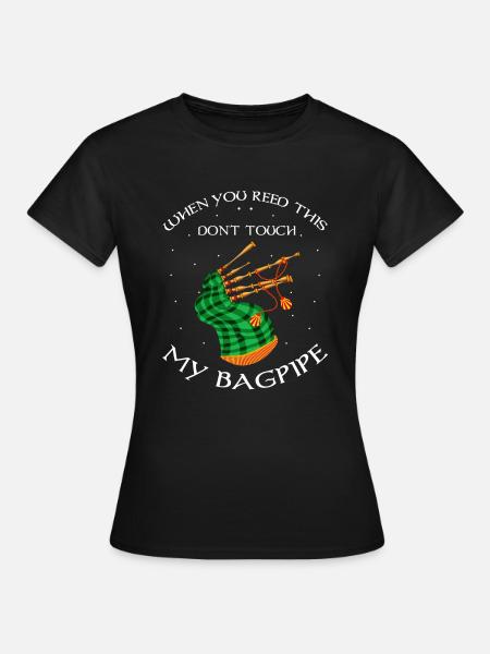 Dudelsack für Dudelsacklehrer und Dudelsackspieler - Frauen T-Shirt - Schwarz