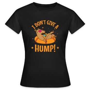 I Don't give a Hump! Kamel Dromedar - Frauen T-Shirt - Schwarz - Vorne - AI Model Female 172 dark (172cm)