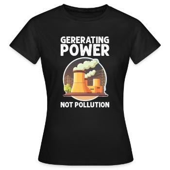 Kernenergie Spruch für Kernenergie - Frauen T-Shirt - Schwarz - Vorne - AI Model Female 172 dark (172cm)