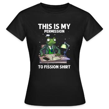 Kernenergie Spruch für Kernenergie - Frauen T-Shirt - Schwarz - Vorne - AI Model Female 172 dark (172cm)