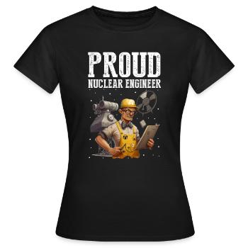 Kernenergie Spruch für Kernenergie - Frauen T-Shirt - Schwarz - Vorne - AI Model Female 172 dark (172cm)