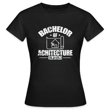 Bachelor of Architecture Architektur und Planung - Frauen T-Shirt - Schwarz - Vorne - AI Model Female 172 dark (172cm)