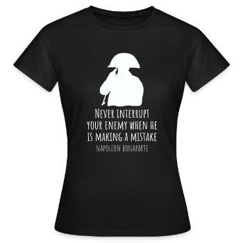 Napoleon Bonaparte sagt - Frauen T-Shirt - Schwarz - Vorne - AI Model Female 172 dark (172cm)