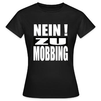 Gegen Mobbing Nein zu Mobbing - Frauen T-Shirt - Schwarz - Vorne - AI Model Female 172 dark (172cm)