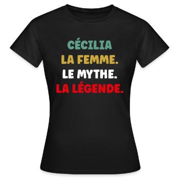 CéCILIA la femme le mythe la légende - T-shirt Femme - noir - Devant - AI Model Female 172 dark (172cm)