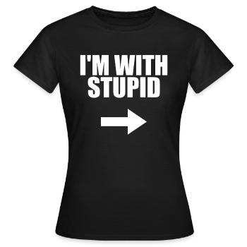 Dans la flèche avec stupid droite des phrases drôles - T-shirt Femme - noir - Devant - AI Model Female 172 dark (172cm)