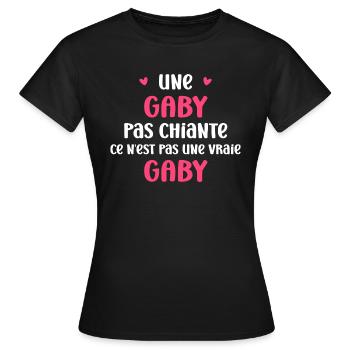 Une gaby pas chiante - T-shirt Femme - noir - Devant - AI Model Female 172 dark (172cm)