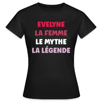 evelyne la femme le mythe la légende - T-shirt Femme - noir - Devant - AI Model Female 172 dark (172cm)
