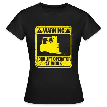 Conducteur de chariot élévateur Opérateur de chariot élévateur élévateur - T-shirt Femme - noir - Devant - AI Model Female 172 dark (172cm)