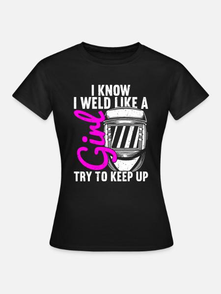 Schweißen Schweißer Schweißer - Frauen T-Shirt - Schwarz