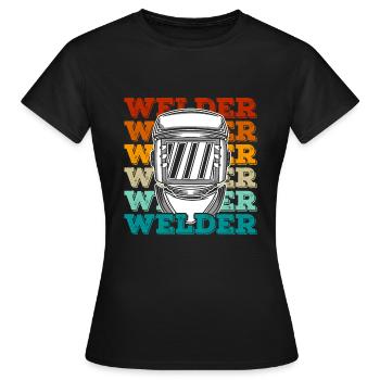 Schweißer Schweißer Schweißer - Frauen T-Shirt - Schwarz - Vorne - AI Model Female 172 dark (172cm)