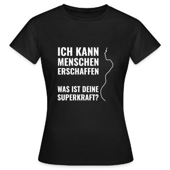 Schwanger Mensch erschaffen Superkräfte Stolz Baby - Frauen T-Shirt - Schwarz - Vorne - AI Model Female 172 dark (172cm)