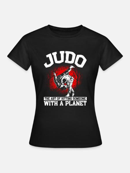 Judo Judoka Judo Cadeau pour le Judo - T-shirt Femme - noir