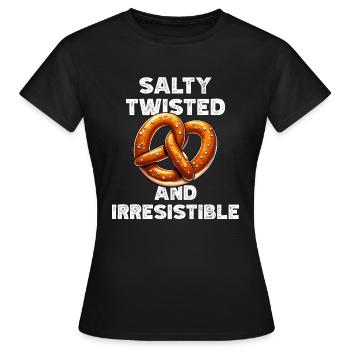 Brezel Zitat Brezel Geschenke - Frauen T-Shirt - Schwarz - Vorne - AI Model Female 172 dark (172cm)