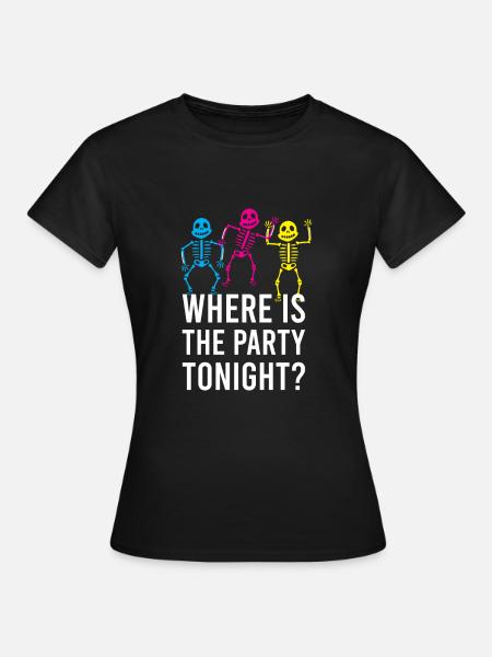 Halloween Skelett-Party - Frauen T-Shirt - Schwarz