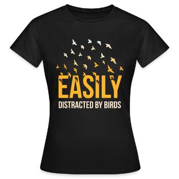 Bird Lover I Bird Watching I Easily Distracted by - Frauen T-Shirt - Schwarz - Vorne - AI Model Female 172 dark (172cm)