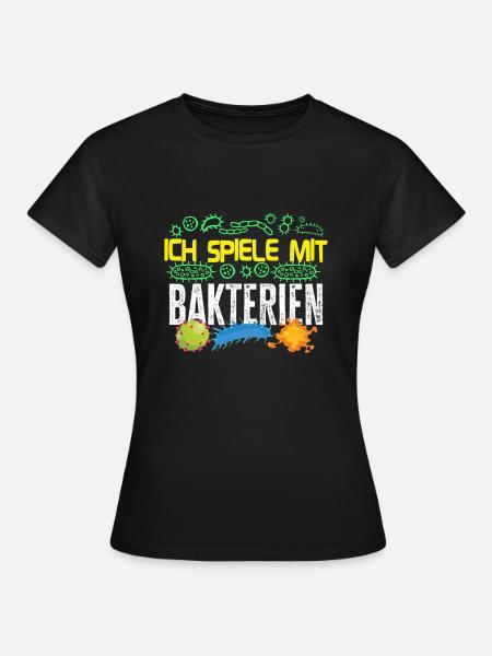 Mikrobiologe Mikrobiologie : spiele mit Bakterien - Frauen T-Shirt - Schwarz