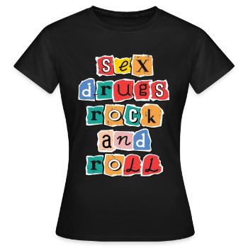 Sexe, drogue et rock’n’roll - T-shirt Femme - noir - Devant - AI Model Female 172 dark (172cm)