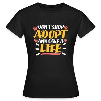 SAUVETAGE DE CHIEN DROITS DES ANIMAUX SAUVETAGE ADOPTION DE CHIENS DE SAUVETAGE - T-shirt Femme - noir - Devant - AI Model Female 172 dark (172cm)