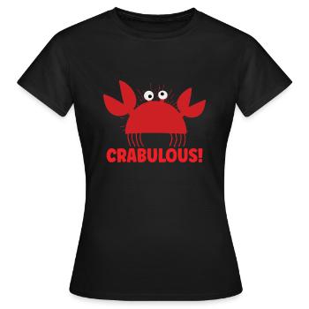 Krabbenkrabbenkrabbenflüsterer Krabbenjagdfischer - Frauen T-Shirt - Schwarz - Vorne - AI Model Female 172 dark (172cm)