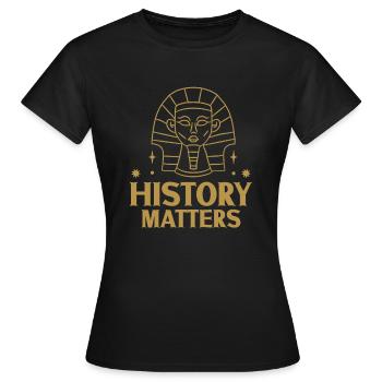 History historian History - Women's T-Shirt - black - Front - AI Model Female 172 dark (172cm)