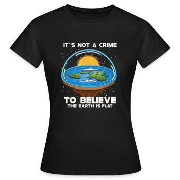 Théorie de la Terre plate Terre plate Armée de la Terre plate Terre - T-shirt Femme - noir - Devant - AI Model Female 172 dark (172cm)