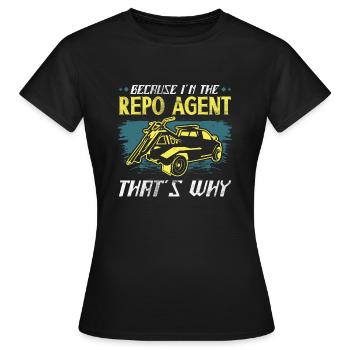 Repo-agent Repo Man Repossession Agent - Frauen T-Shirt - Schwarz - Vorne - AI Model Female 172 dark (172cm)