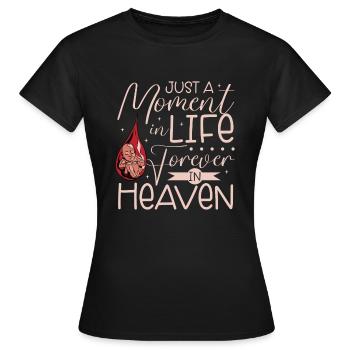 infant loss, miscarriage, consciousness, - Women's T-Shirt - black - Front - AI Model Female 172 dark (172cm)