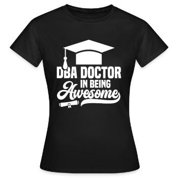 DBA Degree DBA Degree Docteur en commerce - T-shirt Femme - noir - Devant - AI Model Female 172 dark (172cm)