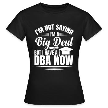 DBA Degree DBA Degree Docteur en commerce - T-shirt Femme - noir - Devant - AI Model Female 172 dark (172cm)