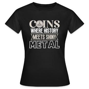 Collection de pièces de monnaie amusante pour les collectionneurs de pièces de monnaie et - T-shirt Femme - noir - Devant - AI Model Female 172 dark (172cm)
