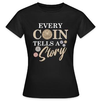 Collection de pièces de monnaie amusante pour les collectionneurs de pièces de monnaie et - T-shirt Femme - noir - Devant - AI Model Female 172 dark (172cm)
