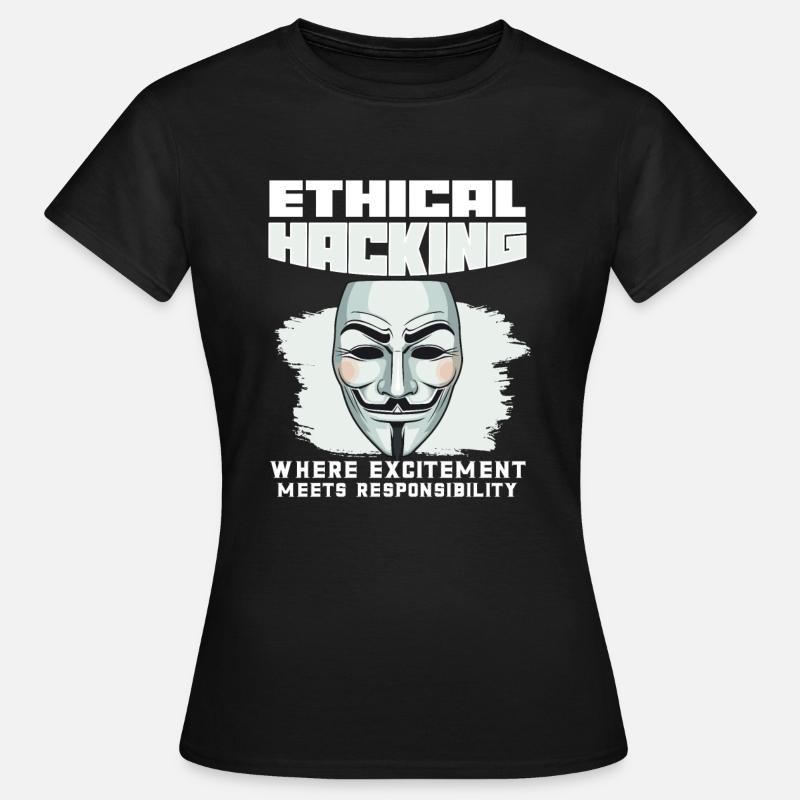 Ethical Hacking Analyst Ethical Cyber Security - Women's T-Shirt - black