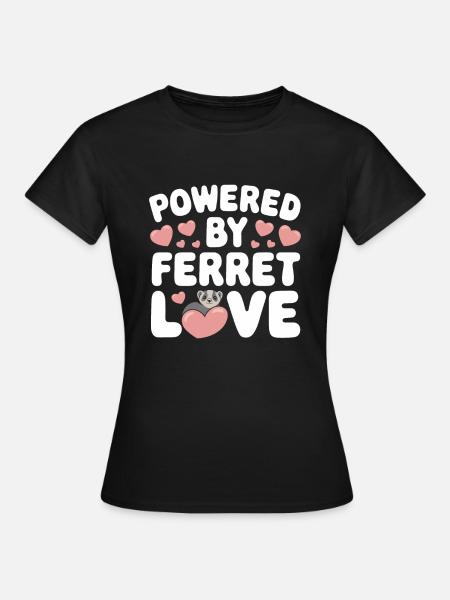 Frettchenbesitzer, Frettchenliebhaber, Süßes - Frauen T-Shirt - Schwarz