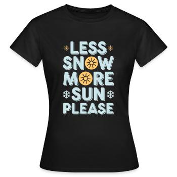 Hiver--froid-plaintes - T-shirt Femme - noir - Devant - AI Model Female 172 dark (172cm)