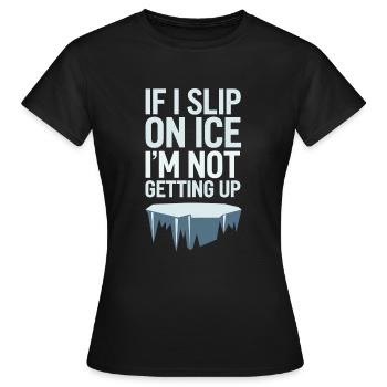 Hiver--froid-plaintes - T-shirt Femme - noir - Devant - AI Model Female 172 dark (172cm)